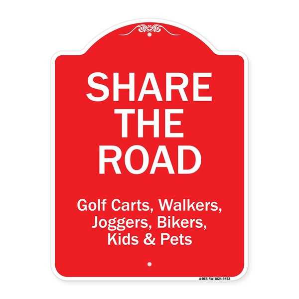 Designer Series Share Road, Red & White Heavy-Gauge Aluminum Sign, 24" x 18", RW-1824-9892